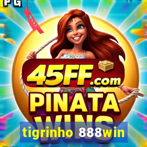 tigrinho 888win